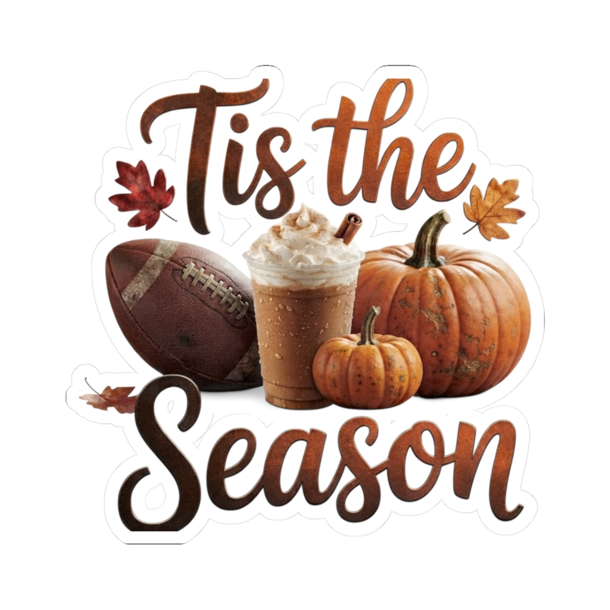 'Tis the Season Fall Sticker — Pumpkin, Football & Latte Kiss-Cut Sticker