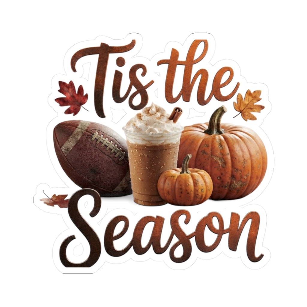 'Tis the Season Fall Sticker — Pumpkin, Football & Latte Kiss-Cut Sticker