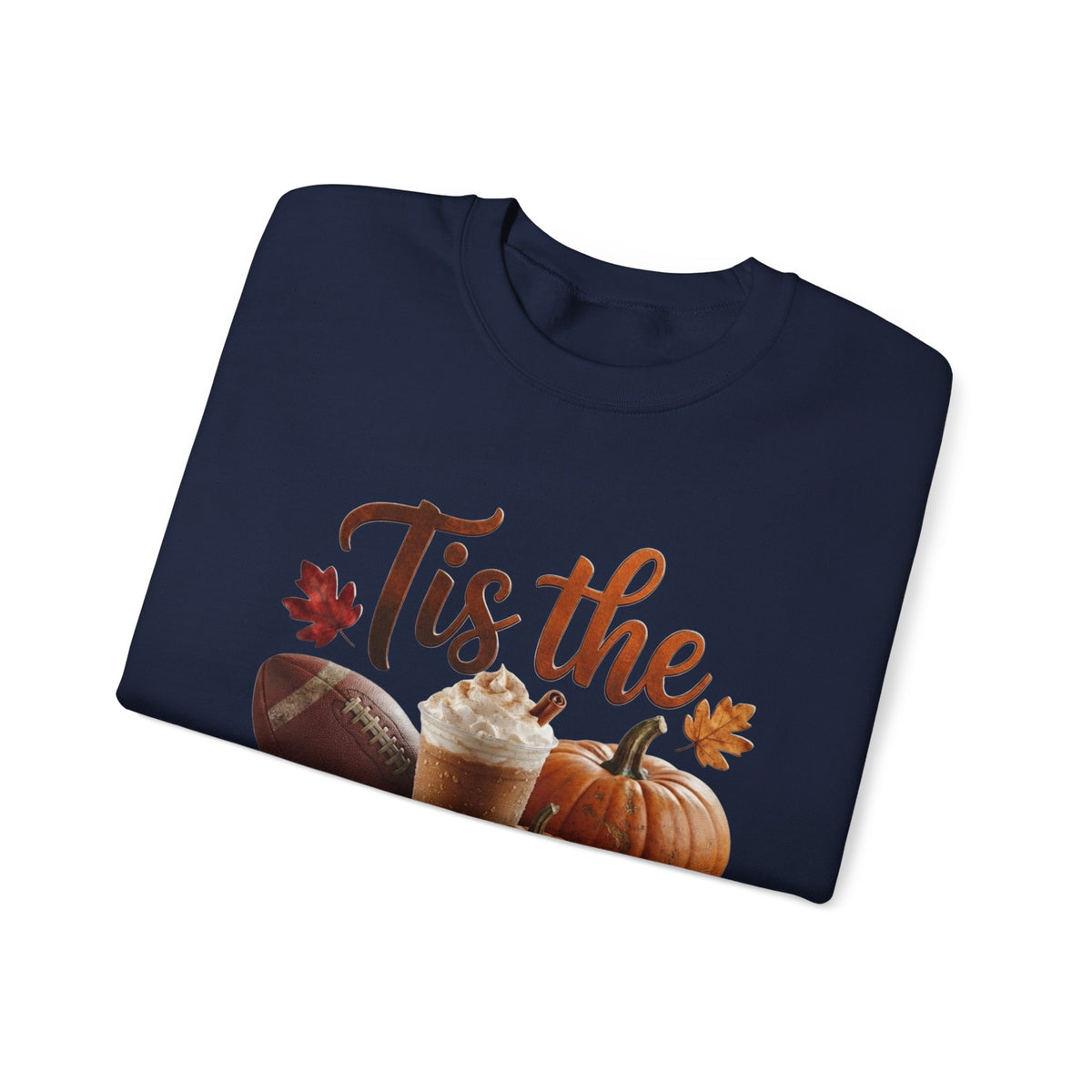 Tis the Season Sweatshirt — Fall Pumpkin Spice Crewneck