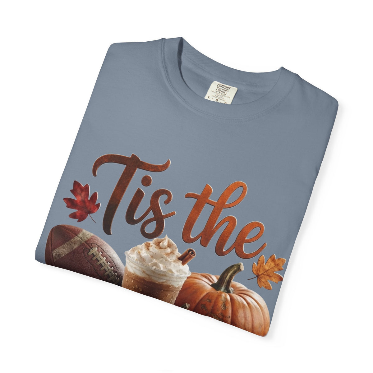 T-Shirt — 'Tis the Season' Pumpkin Spice Fall Graphic Tee