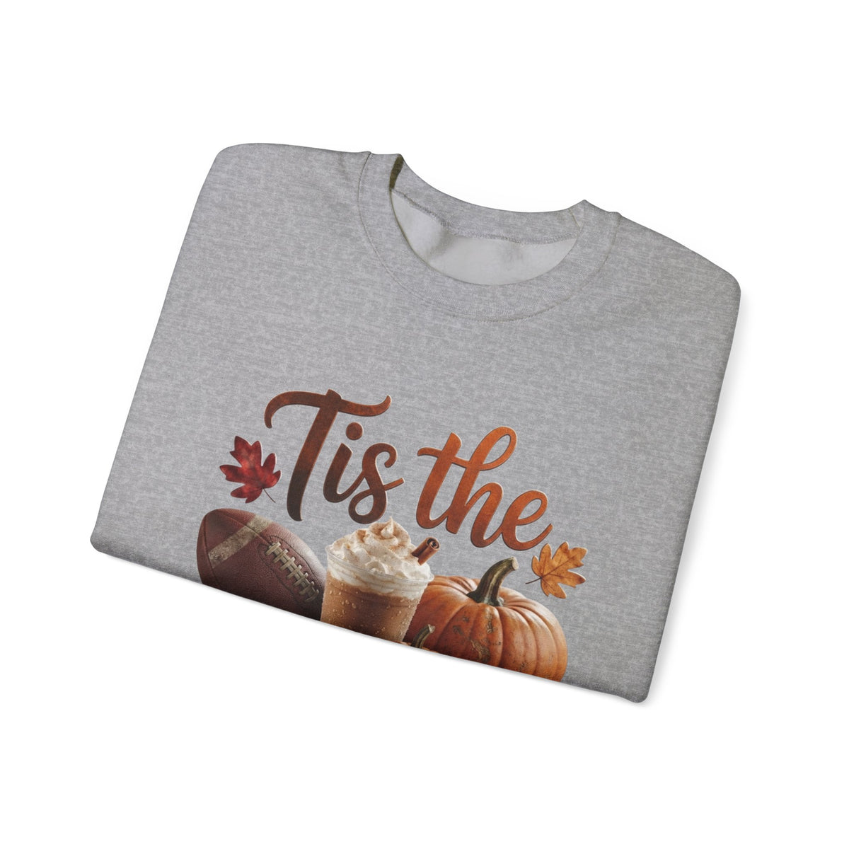 Tis the Season Sweatshirt — Fall Pumpkin Spice Crewneck